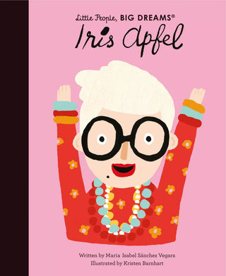 Iris Apfel - Little People, Big Dreams
