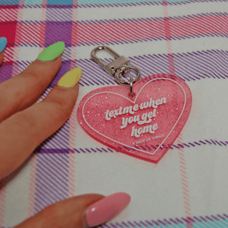 'Text Me When You Get Home' Keychain