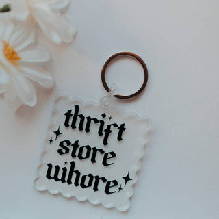 Acrylic Keychain, Thrift Store Whore