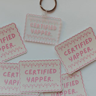 Acrylic Keychain, Certified Yapper
