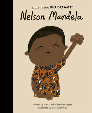 Nelson Mandela - Little People, Big Dreams